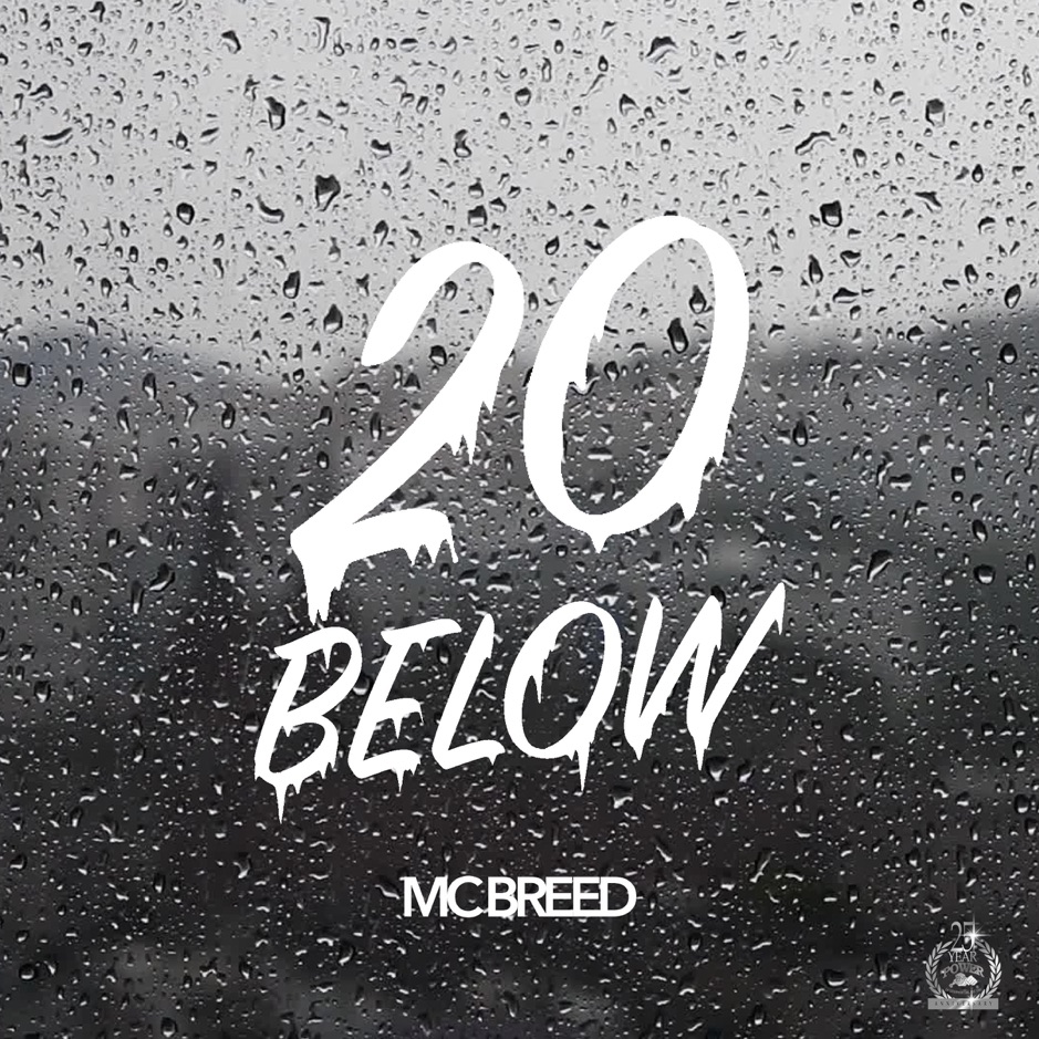 MC Breed - 20 Below